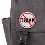 Anti Trump Simple Red Circle X Political Button<br><div class="desc">Trump with a red circle and an X over his name. Distribute Anti Donald Trump buttons everywhere to get Americans to resist and impeach Trump. Put them on your bag or backpack to show you hate Trump. Hand these out to all Americans against Donald Trump,  Democrats and Republicans.</div>