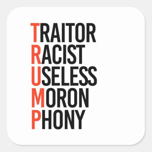 Anti_Trump Square Sticker