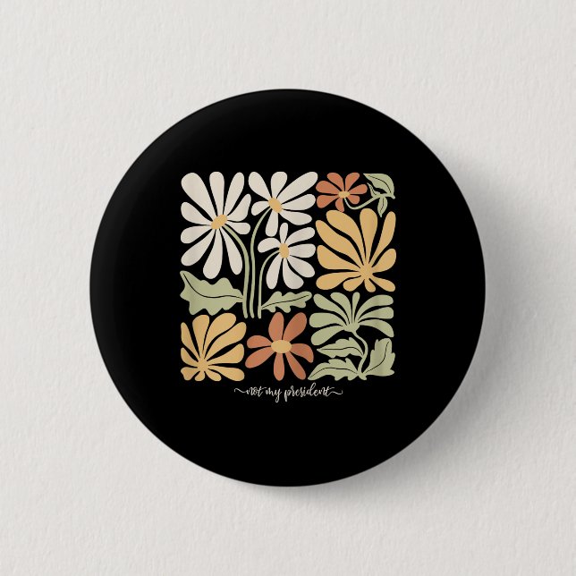 Anti Trump Subtle Not My President Flowers Womens Button (Front)