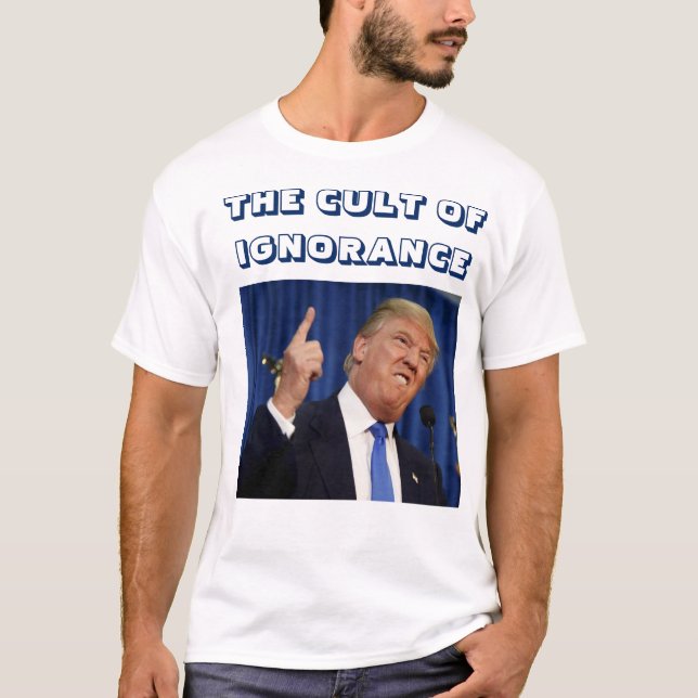 Anti-Trump teeshirt CULT T-Shirt (Front)