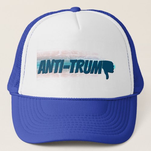 Anti_Trump  Thumbs down Trucker Hat