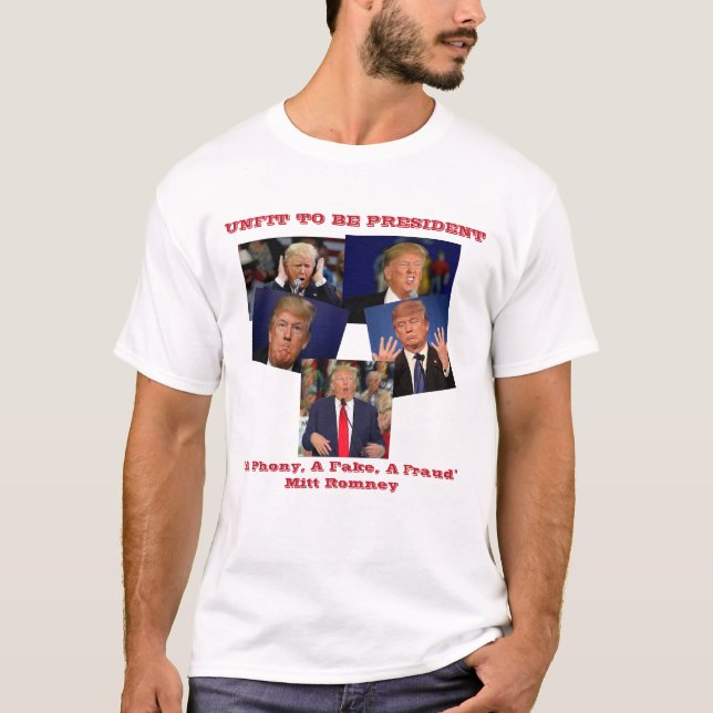 Anti-Trump Unfit To Be President T-shirt (Front)