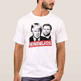 Anti Trump Vance - Pendejos T-Shirt