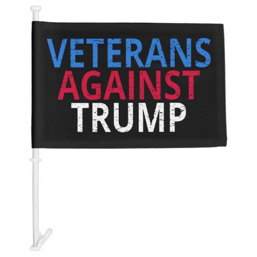 Anti_Trump _ Veterans Against Trump Car Flag
