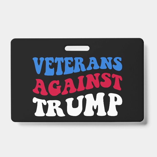 Anti-Trump - Veterans Against Trump II Badge (Front)