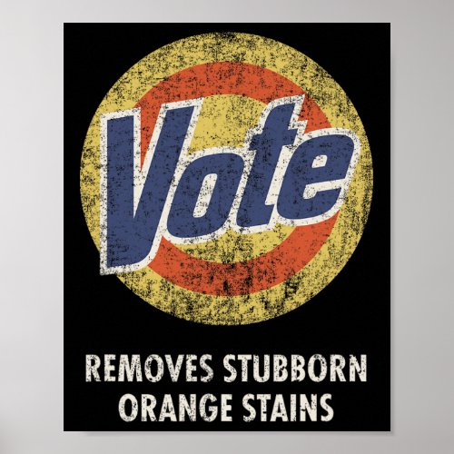 Anti_Trump Vote Detergent Fun Vintage  Poster