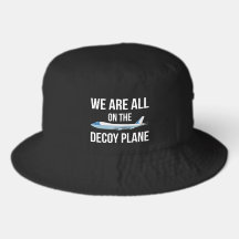 Anti-Trump - We Are All On The Decoy Plane II