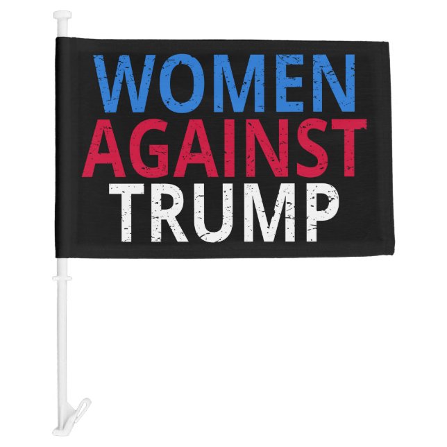 Anti-Trump - Women Against Trump Car Flag (Front)