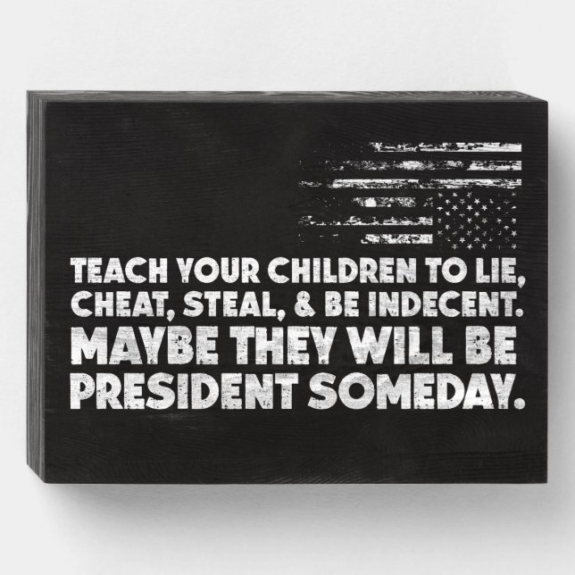 Anti Trump Wooden Box Sign (Front Horizontal)