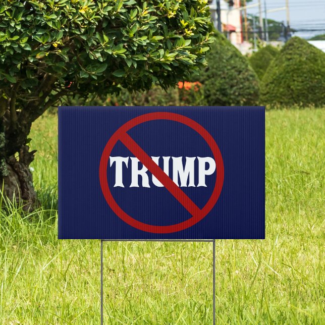 Anti Trump Yard Sign (Creator Uploaded)
