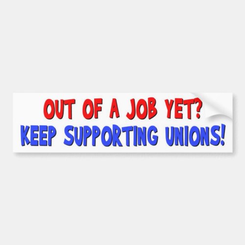Anti_Union Bumper Sticker