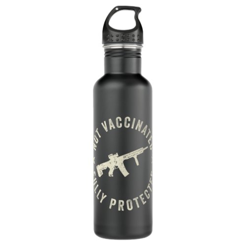 Anti Vaccine Not Vaccinated Fully Protected 2A Ant Stainless Steel Water Bottle