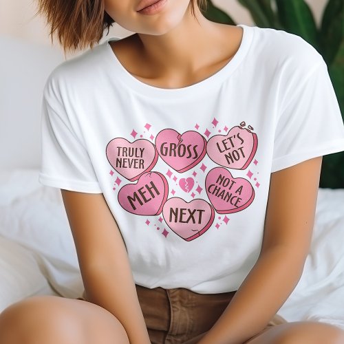 Anti Valentine Candy Hearts T_shirt