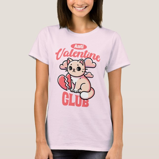 Anti-Valentine Club – Funny Cat Design T-Shirt (Front)
