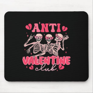 Anti Valentine Club Funny Skeleton Party Valentine Mouse Pad