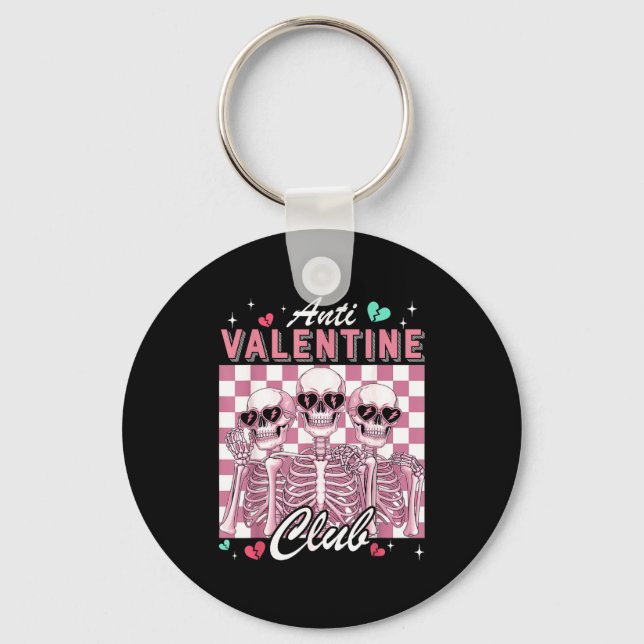 Anti Valentine Club Skeleton Funny Single Valentin Keychain (Front)