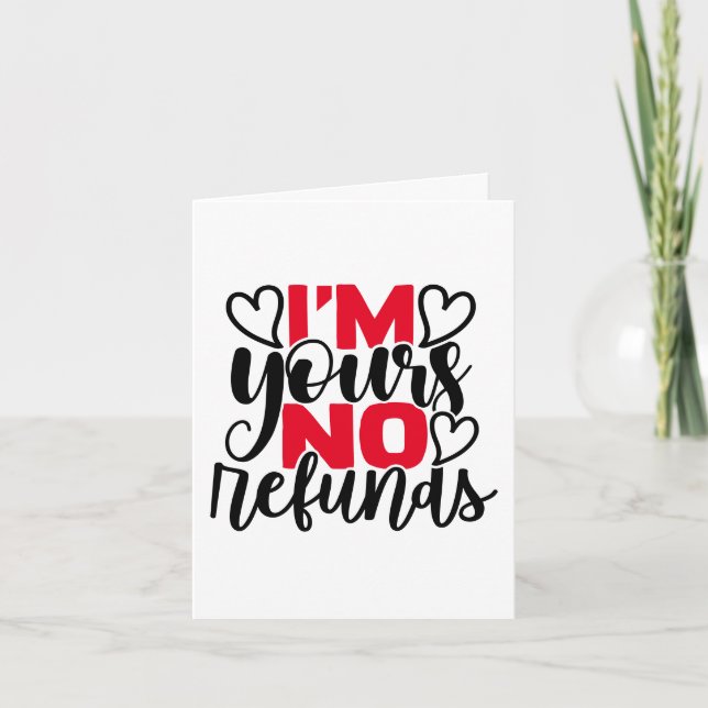 Anti Valentine Humor | I'm Yours No Refund Holiday Card (Front)