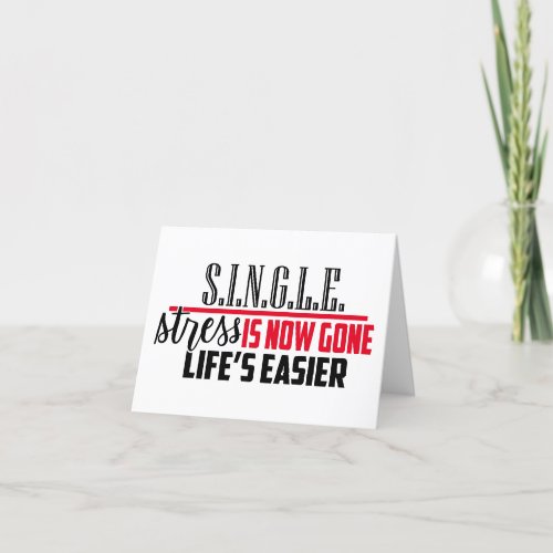 Anti Valentine Humor  SINGLE Valentines Day Holiday Card