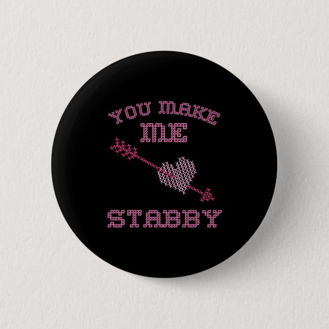 Anti Valentine Ugly Valentines Day Feeling Stabby  Button (Front)