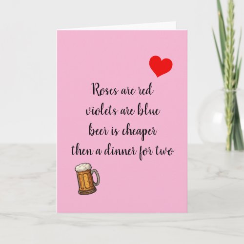 Anti Valentines Day Beer Funny Card