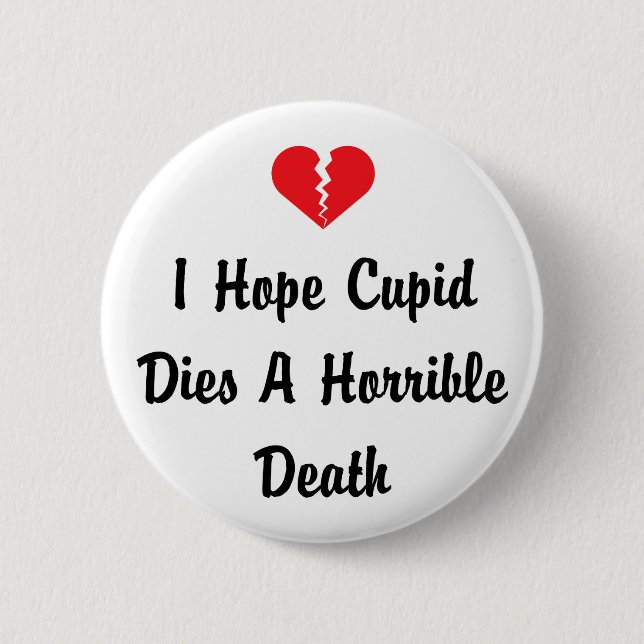 Anti Valentine's Day Button (Front)