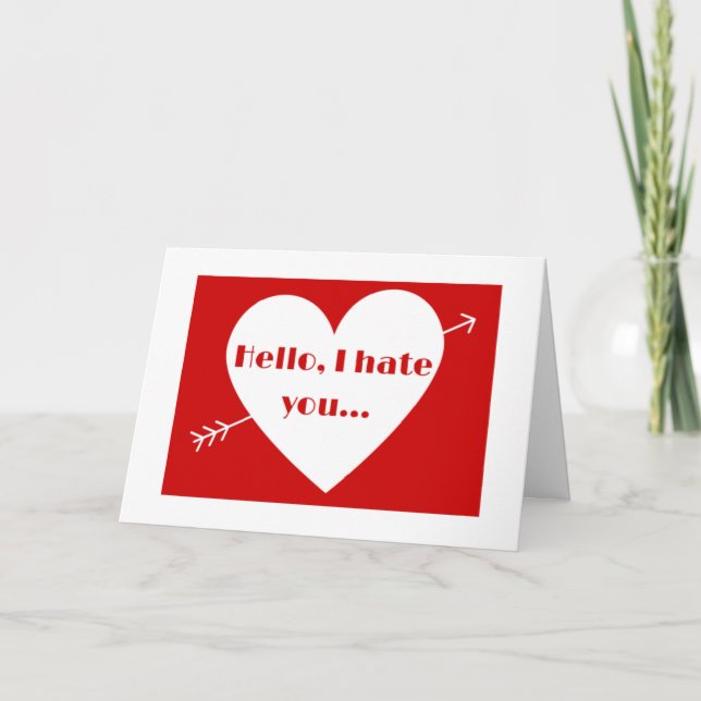 Anti Valentine's Day Holiday Card (Front)