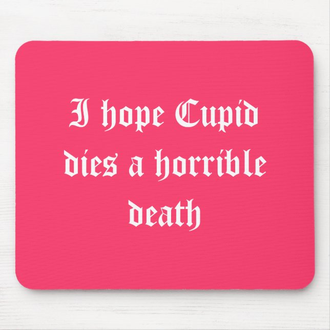 Anti Valentine's Day Mouse Pad (Front)