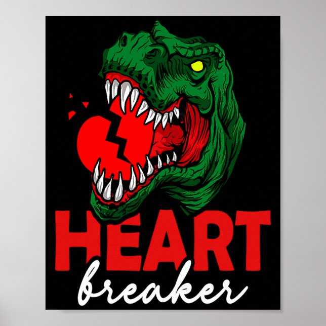 Anti Valentines Day Single Heart Breaker T Rex Di  Poster (Front)