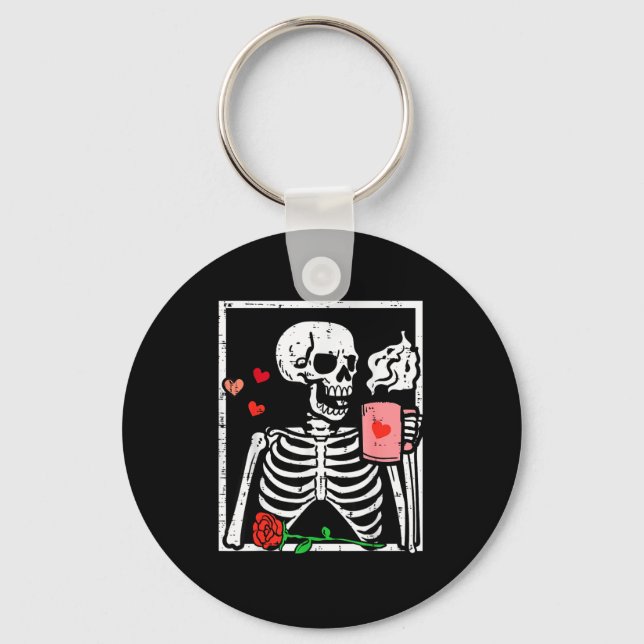 Anti Valentines Day Skeleton Coffee Funny Men Wome Keychain (Front)