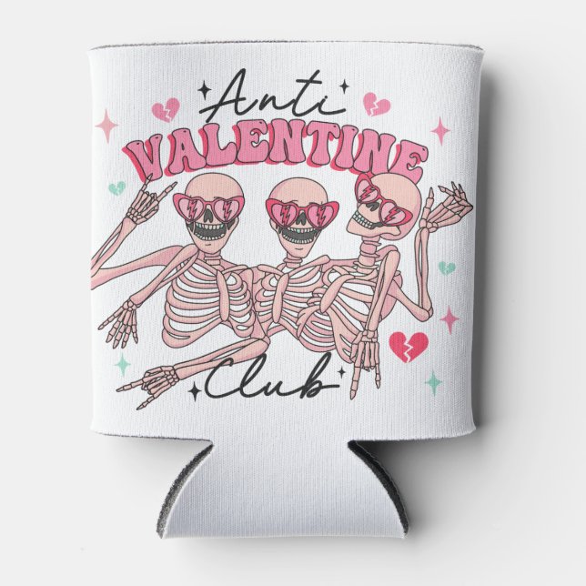 Anti Valentines Day Skeletons  Can Cooler (Front)