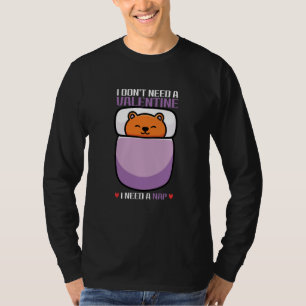 Anti Valentine's Day Valentine Sleeper Anti Valent T-Shirt