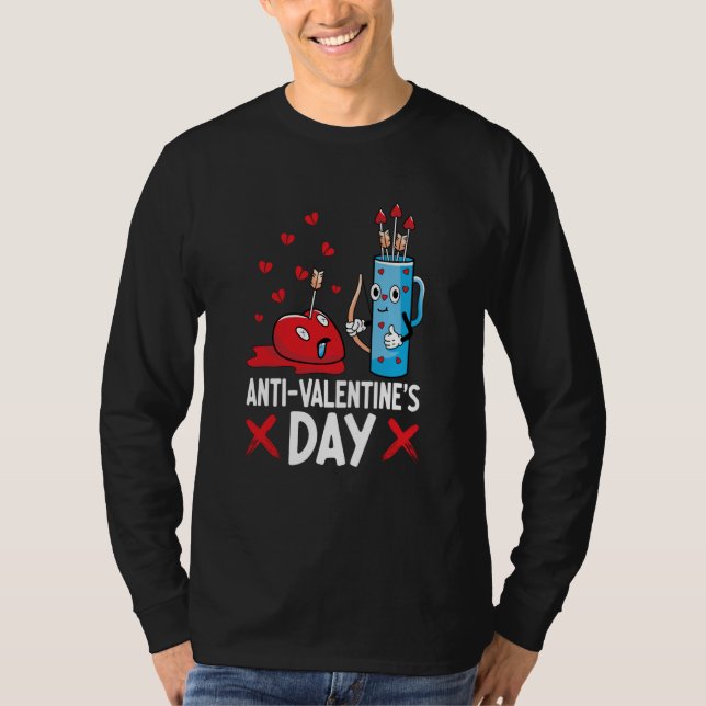 Anti Valentine's Day Valentines Day Arrows Single  T-Shirt (Front)