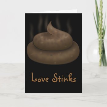 Anti-Valentines: Love is just a bunch of crap card