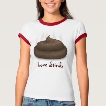 Anti-Valentines: Love is just a bunch of crap shirt