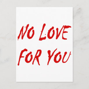 Anti-Valentine's No Love for You Holiday Postcard