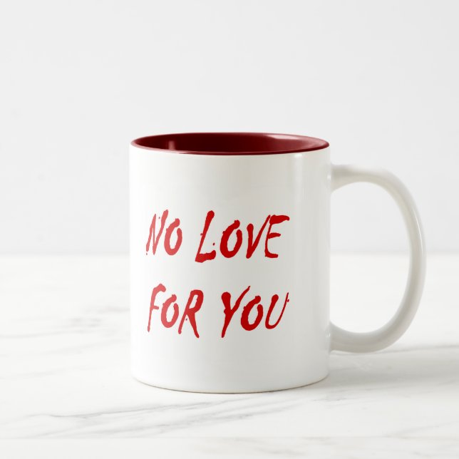 Anti-Valentine's No Love for You Two-Tone Coffee Mug (Right)