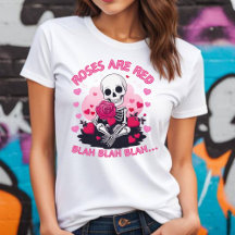 Anti Valentines Roses are Red Blah Blah T-shirt