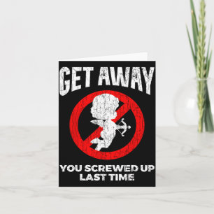 Anti Valentines Sarcastic Cud Quote Funny Gift Card