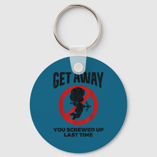Anti Valentines Sarcastic Cud Quote Funny Gift  Keychain (Front)
