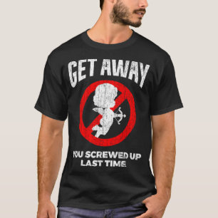 Anti Valentines Sarcastic Cud Quote Funny Gift T-Shirt
