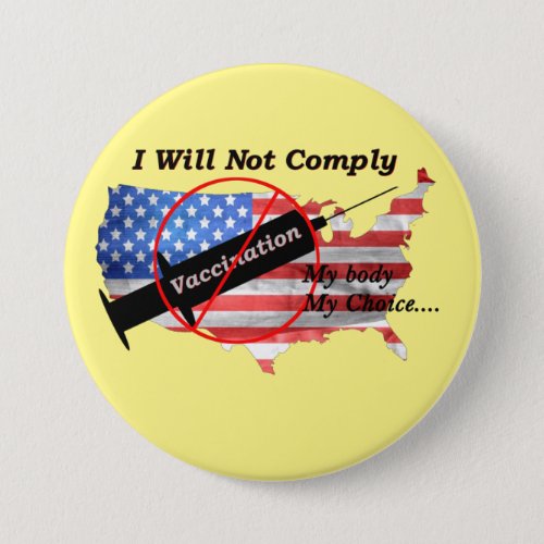 Anti Vax My Body My Choice Red White Blue US Flag Button