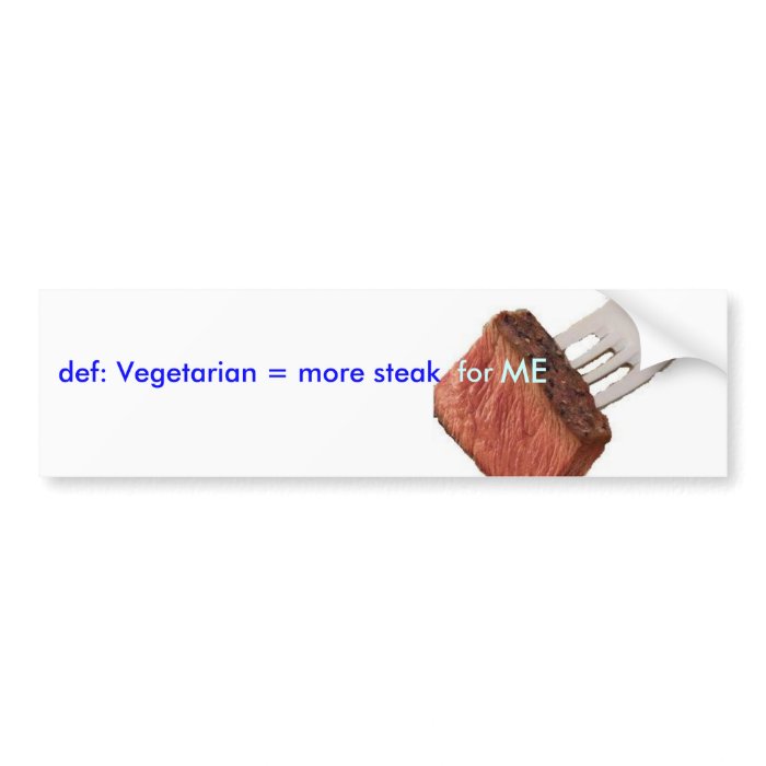Anti Vegetarian Bumper Sticker