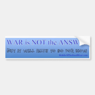 Anti-war bumper sticker