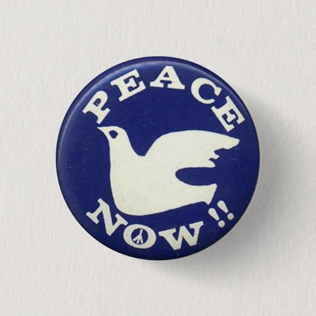 Anti War Peace Now Badge Pin Button (Front)