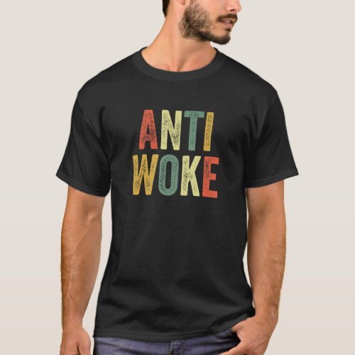 Anti Woke Unwoke Viral Meme Urban Slang Wokes Pop  T_Shirt