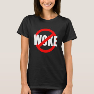 ANTI WOKE Virtue Snowflake Non PC Cancel Culture F T-Shirt