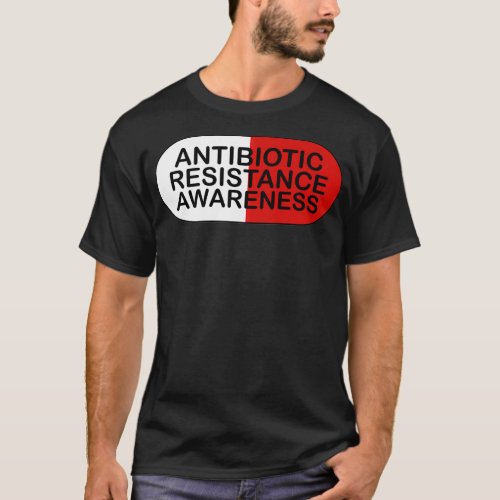 Antibiotic Resistance Awareness Microbiologist Lab T_Shirt