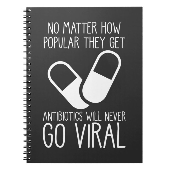 Antibiotics Viral Science Researcher Pharmacist Notebook (Front)