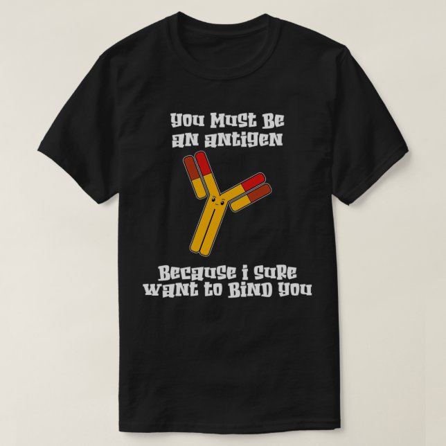 Antibody Antigen immunityMicrobiology Medical Labo T-Shirt (Design Front)