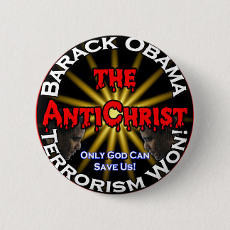 AntiChrist Obama God Pinback Button